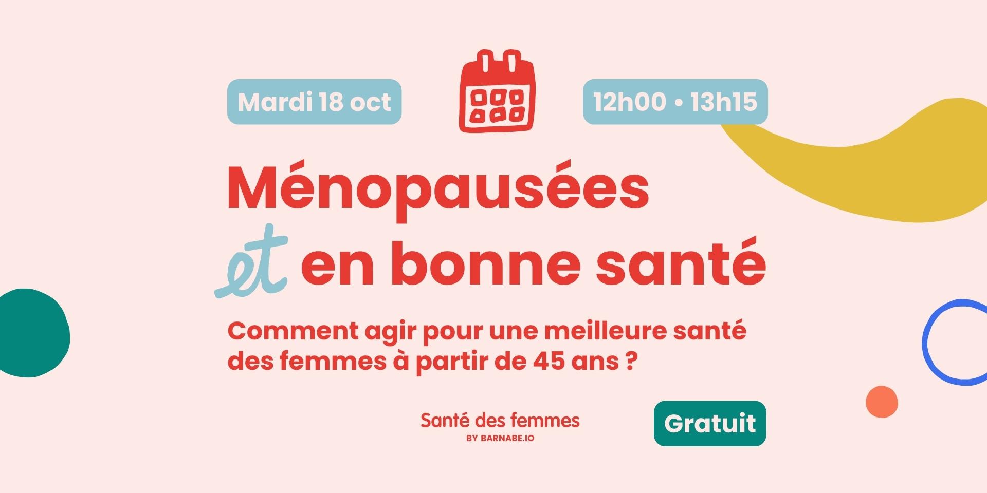 Conférence : Ménopausée ET en bonne santé